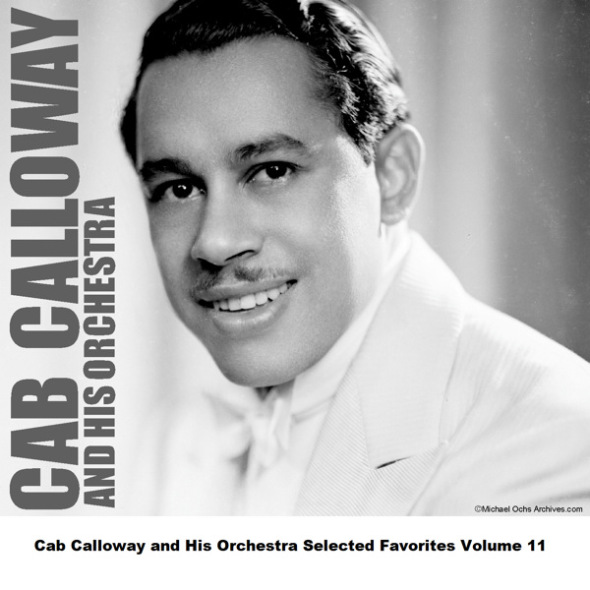 Cab+Calloway+and+his+Orchestra1